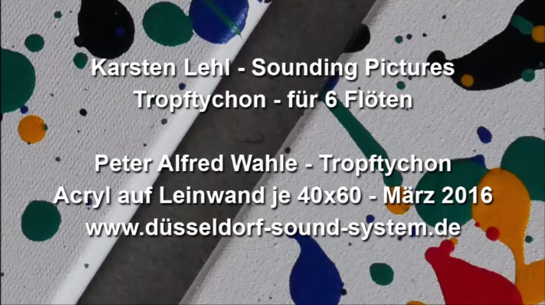 Sounding Pictures Tropftychon